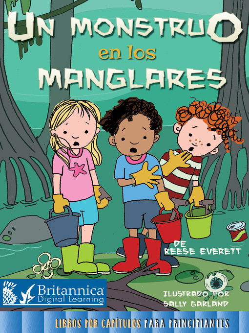 Title details for Un monstruo en los manglares (Monster in the Mangroves) by Reese Everett - Wait list